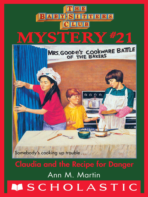 Title details for Claudia and the Recipe for Danger by Ann M. Martin - Wait list